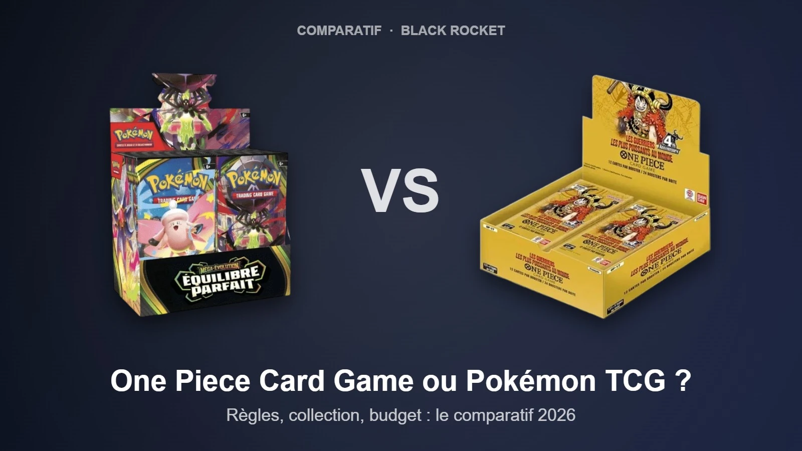 One Piece Card Game ou Pokémon TCG : quel jeu de cartes choisir en 2026 ?